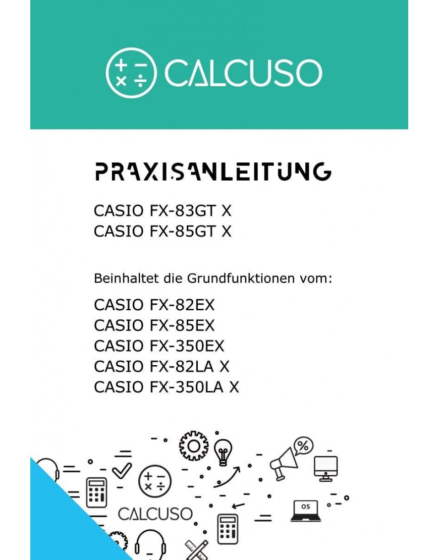 Casio FX-85GTX mit kostenloser Praxisanleitung und Erweiterter Garantie - BHLYID84
